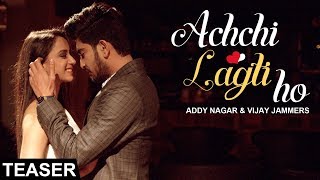 Achchi Lagti Ho  Addy Nagar Vijay Jammers  Teaser   Latest Hindi Song  Lokdhun Punjabi [upl. by Estas]