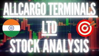 🧐🔎 Allcargo Terminals Ltd  Stock Target Analysis📚 [upl. by Allina]