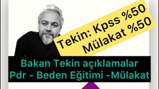 Bakan Tekin Mülakat P öğretmenatamaları mülakat öğretmenmülakat yusuftekin [upl. by Aniara]