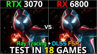 RTX 3070 vs RX 6800  Test in 18 Games  1080p amp 1440p  Ray Tracing  DLSS amp FSR [upl. by Pulcheria]