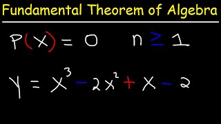 Fundamental Theorem of Algebra [upl. by Moor]