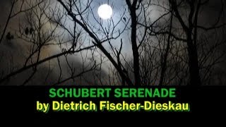 Schubert Serenade  FischerDieskau with lyrics amp English translation subtitles [upl. by Laup]