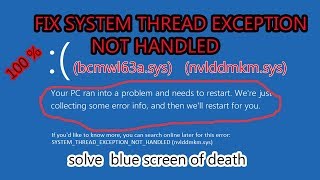 How To Fix System Thread Exception Not Handled error  Windows 10 blue screen of death [upl. by Bernadette592]