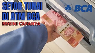 CARA SETOR TUNAI DI ATM BCA  BANK CENTRAL ASIA  SETOR TUNAI [upl. by Ardaid]