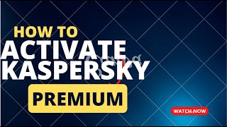 Download Install and Activate Kaspersky Premium [upl. by Samled]