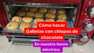 RECETA Cómo hacer galletas con chispas de chocolate en nuestro Horno Eléctrico [upl. by Edi]