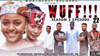 WUFF Season 4 Episode 40 Ali Nuhu Abdul M Shareef Lilin Baba Azima Gidan Badamasi Ummi Rahab [upl. by Merrill]