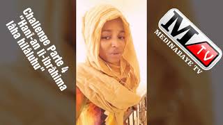 Challenge Parte 4 quotHanîan liibrâhima lâha hilâluhuquotwadial Gamou Medina Baye 2018 [upl. by Tiebout]