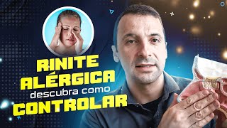 DESCUBRA COMO CONTROLAR A SUA RINITE ALÉRGICA COM ESSAS DICAS PRÁTICAS [upl. by Ahgiel869]