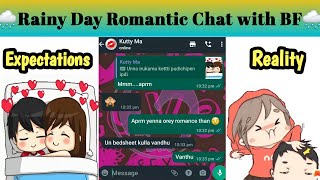 🥶Rainy days romantic chat with gf Expectations vs Reality  Tamil Couple WhatsApp Chat  HR Story🥶 [upl. by Helmer]