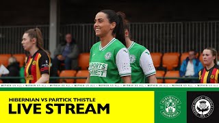 LIVE Hibernian vs Partick Thistle  ScottishPower Womens Premier League [upl. by Adnaluy781]