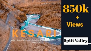 Spiti Valley  Teri Mitti Kesari  Drone shot  Cover Song [upl. by Katleen14]