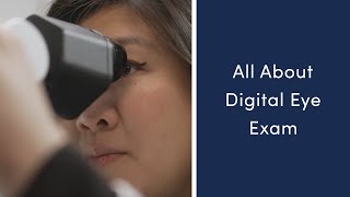 All About Digital Eye Exam [upl. by Atileda886]