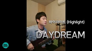 TAB 하이라이트 Highlight  DAYDREAM 베이스 커버 타브악보 Bass Cover [upl. by Kcirted33]