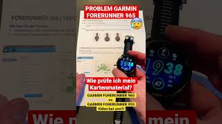 GARMIN FORERUNNER 965 KARTENMATERIAL ÜBERPRÜFEN PROBLEM KARTEN GARMIN FR965  Wie prüfe ich das [upl. by Moss]