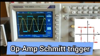 Schmitt trigger  Using OpAmp  Circuit Diagram  Breadboard Wiring Output on DSO [upl. by Juliane151]