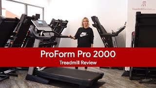 ProForm Pro 2000 Treadmill Review 2018 Model [upl. by Earised]