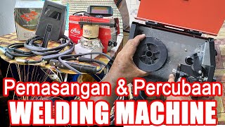 Pemasangan amp Percubaan ACO WELDING MIGMMA 2 in 1 GASLESS DIY [upl. by Rehotsirhc927]