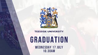 Teesside University Graduation Wednesday 17 July 2024  1030am [upl. by Aikas79]