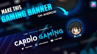 Youtube Banner Kaise Banaye  Channel banner kaise banaye  how to make youtube banner gaming banner [upl. by Hannis653]