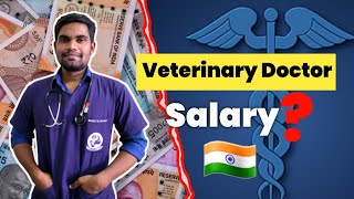 Veterinary Doctor Salary in India  How Much Earn veterinary doctor  Veterinary doctors earning [upl. by Nele]