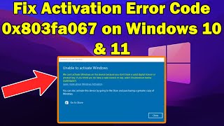 how to Fix Activation Error Code 0x803fa067 on Windows 10 amp 11 [upl. by Husch]