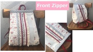 DIY リュックサック 作り方 Back pack mochila zaino tutorial Front Zipper [upl. by Bailar]