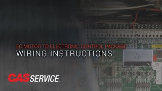 How to Wire an Electronically Commutated Fan Motor ECM to a Hood Control Package [upl. by Jotham]