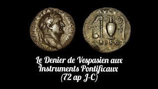 Le Denier de Vespasien aux Instruments Pontificaux Coin Presentation 8 [upl. by Notsgnal]