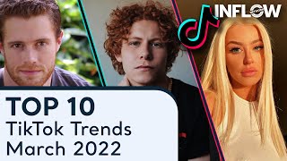 TOP 10 TikTok Trends  March 2022 [upl. by Hamirak]