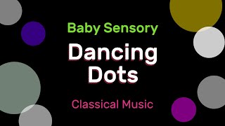 Calming Baby Sensory Video  Dancing Dots for Visual Stimulation [upl. by Resiak152]