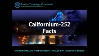 Californium252 Facts [upl. by Clapp618]