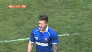 HAWICK YM v JEDFOREST  14913  CHAMPIONSHIP B RUGBY HIGHLIGHTS [upl. by Yllod]