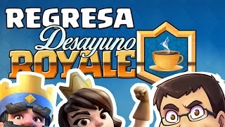 ¡¡REGRESA DESAYUNO ROYALE Se acabó el ayuno  Desayuno Royale  Clash Royale con TheAlvaro845 [upl. by Adnilreb791]