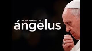 🔶 ORACIÓN del ÁNGELUS por el PAPA FRANCISCO 1 ✳️ En ESPAÑOL [upl. by Cirederf]