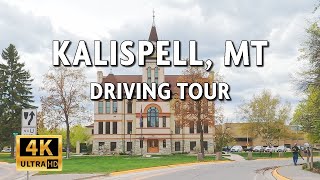 Kalispell Montana  Spring Driving Tour of a City by Glacier National Park  4k With Live Sound [upl. by Millford853]