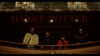 DawaMafia x Random x Mody  Harry Potter Vidéoclip Officiel [upl. by Mott]