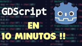 Aprender GDscript en 10 minutos o mas  Godot Engine Tutorial [upl. by Anotyal]