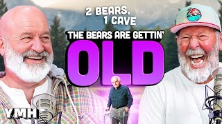 The Bears Are Gettin Old  2 Bears 1 Cave [upl. by Rubinstein864]