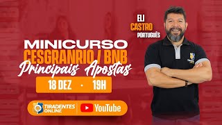 BNB  MINICURSO CESGRANRIO  PORTUGUÊS  PROF ELI CASTRO [upl. by Akimik701]