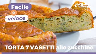 TORTA 7 VASETTI versione SALATA con ZUCCHINE e formaggio [upl. by Lundgren]