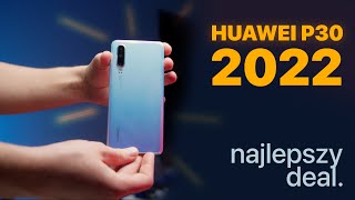 Huawei P30 w 2022 to najlepszy smartfon do 1000 złotych ⚠️ [upl. by Soni537]