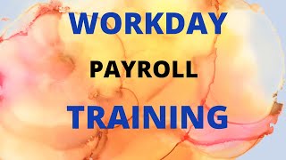 Workday Payroll Training  Learn Workday Payroll  Workday Payroll  Workday Payroll for beginners [upl. by Llenrep4]