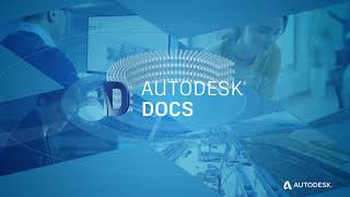 Autodesk Docs is now available in the AEC Collection [upl. by Bindman]