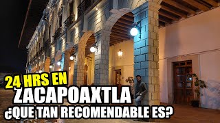 Zacapoaxtla Puebla  ¿Que tan recomendable es [upl. by Esidnak]