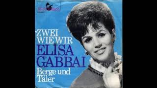 Elisa Gabbai Berge und Täler Single 1966 [upl. by Anadroj]