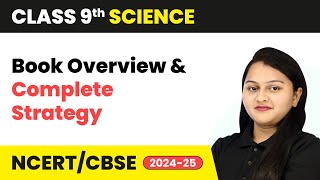 Class 9 Science  Book Overview and Complete Strategy  CBSE 202425 [upl. by Hedberg165]