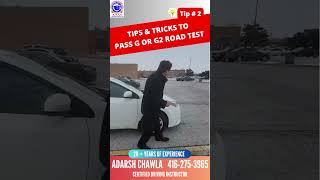 Road Test Tips no 2  Tips amp Tricks to Pass G or G2 Road Test in 2024 [upl. by Dietsche]