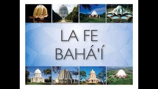 La fe Bahá’í Breve Historia y Creencias [upl. by Adila]