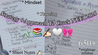 quotCOMPLETE PLANNER📚 quotRoadmap To Crack NEET2025🩺Mindset Syllabus Strategy short notes 650🎯pw [upl. by Camila247]